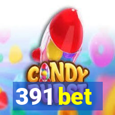 391 bet